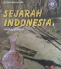 Image of SEJARAH INDONESIA PROGRAM WAJIB KELAS X